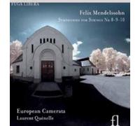 Felix Mendelssohn Symphonies for Strings Nos. 8-10 (CD) Album