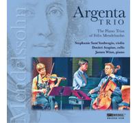 Felix Mendelssohn The Piano Trios of Felix Mendelssohn (CD) Album