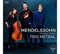 Felix Mendelssohn – Trios – Integral