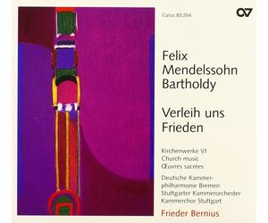 FELIX MENDELSSOHN Verleih Uns Frieden: Church Music 6 (CD)