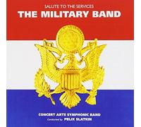 Felix Military Band/Slatkin - Salute To The Services