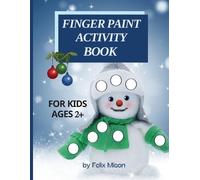 Felix Mison Finger Paint Activity Book for Kids Ages 2+ (Tascabile)