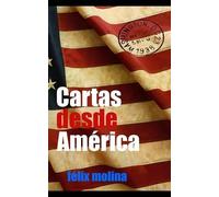 Félix Molina Cartas desde América (Tascabile)