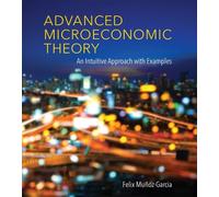 Felix Muñoz-Garcia Advanced Microeconomic Theory (Copertina rigida)