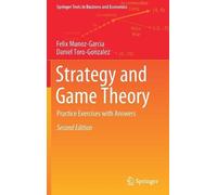 Felix Munoz-Garcia Daniel Toro-Gonzal Strategy and Game Theo (Copertina rigida)