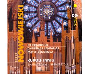 Felix Nowowiejs Organ Works Vol. 2: In Paradisum / Mater Dolorosa / Christm (CD)