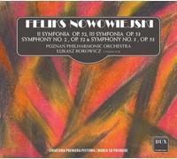Felix Nowowiejski Feliks Nowowiejski: Symphony No. 2, Op. 52... (CD) Album