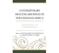 Felix Nwafor Contemporary Healthcare Issues in Sub-Saharan Af (Copertina rigida)