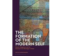 Felix Ó Murchadha The Formation of the Modern Self (Tascabile)