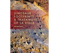 Félix Pérez-Loren Dinosaur Footprints and Trackways of La Rio (Copertina rigida)