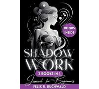 Felix R Buchwald Shadow Work Journal for Beginners (Tascabile)