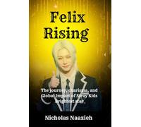 FELIX RISING: THE JOURNEY, CHARISMA, AND GLOBAL IMPACT OF STRAY KIDS’ BRIGHTEST STAR