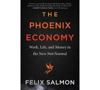 Felix Salmon The Phoenix Economy (Copertina rigida)