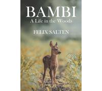 Felix Salten Bambi, A Life in the Woods (Tascabile)
