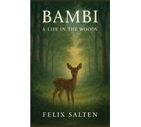 Felix Salten Bambi (Copertina rigida)