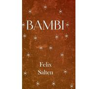 Felix Salten Bambi (Copertina rigida)