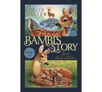 Felix Salten Bambi's Story (Tascabile) Bambi's Classic Animal Tales