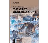 Felix Schürmann The Grey Undercurrent (Tascabile)