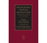 Felix Steffek Regulating Dispute Resolution (Copertina rigida)