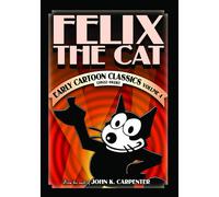 Felix the Cat: Early Cartoon Classics, Volume 4 (DVD) Otto Messmer