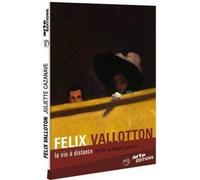 Felix Vallotton, Life at a Distance ( Felix Vallotton, la Vie à Distance ) [ Origine Francese, Nessuna Lingua Italiana ]