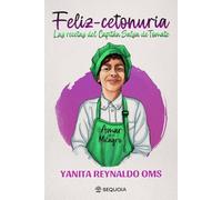 Feliz-cetonuria: Las recetas del Capitán Salsa de Tomate