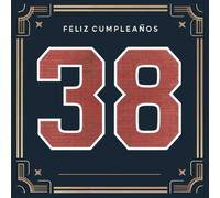 Feliz cumpleaños 38: Un libro de cumpleaños personal - Frases humorísticas e ideas inspiradoras para el nuevo año de vida