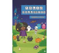 Feliz Halloween: Completa y colorea