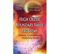 Feliz Minhos Joao Fialho High Order Boundary Value Problems (Tascabile)