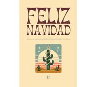 Feliz Navidad: Bilingual Spanish-English Children's Christmas Stories from Mexico