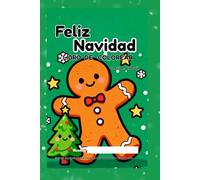 Feliz Navidad - Libro de colorear: Edicion Kawaii . Actividad Navideña para Niños / Fraces en Español, Inglés y Francés
