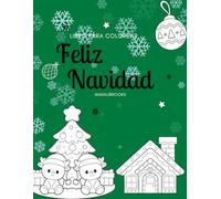 Feliz Navidad: Libro para colorear