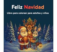 Feliz Navidad: Libro para colorear de Navidad para adultos y niños
