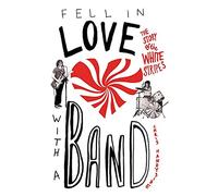 Chris Handyside Fell In Love With A Band (Tascabile)