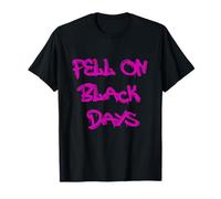 Fell on Black Days T-Shirt - Moody & Grunge-Inspired Design Maglietta