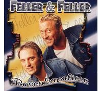 Feller & Feller - Rosenkavaliere