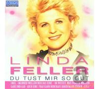 Feller,Linda - Du Tust Mir So Gut