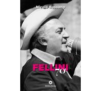 Fellini '70 - Bassano Nicola