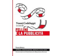 Fellini e la pubblicità