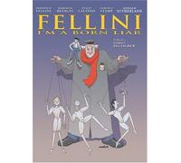 Fellini: I'm a Born Liar