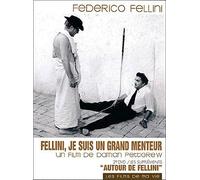 Fellini, je suis un grand menteur