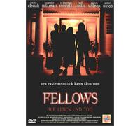 Fellows - Auf Leben und Tod