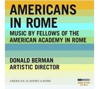 Fellows Of The American Academy In Rom Americans in Rome (CD) Album