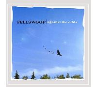 Fellswoop - Against The Odds