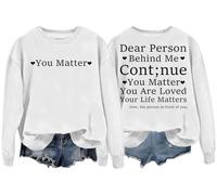 Felpa a maniche lunghe con scritta in lingua inglese "Continue You Matter You Are Loved Your Life Matters", bianco, M