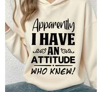 Felpa con cappuccio a maniche lunghe per ragazze pre-adolescenti con stampa "Apparentemente ho un atteggiamento, chi l'avrebbe mai saputo!", che offre comfort, moda e stile casual per l'autunno e l'in