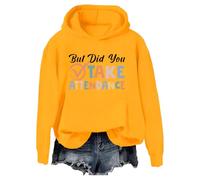 Felpa con cappuccio "But Did You Take Attendance But Did You Take Attendance", Giallo, L