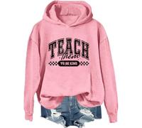 Felpa con cappuccio con scritta "Be Kind Teacher" Teach Them To Be Kind Funny Inspirational Kindness Teacher Shirt, rosa, XL