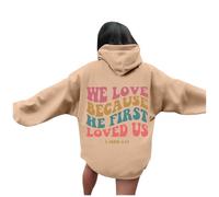 Felpa con cappuccio da donna con scritta in lingua inglese "Jesus We Love Because He First Loved Us" a maniche lunghe con stampa cristiana, abbigliamento religioso per adolescenti, con lettere