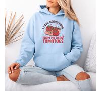 Felpa con cappuccio da donna I Love Gardening From My Head Tomatoes...